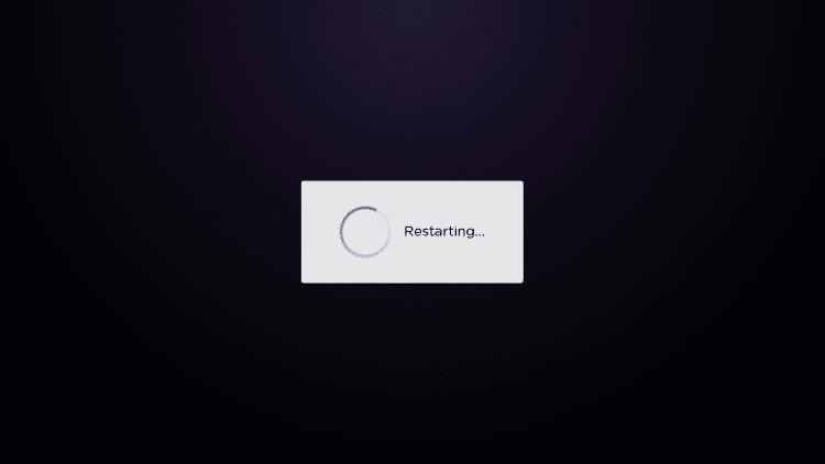 your device will restart